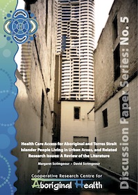 Health Care Access for Aboriginal and Torres Strait Islander People Living in Urban Areas