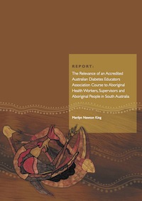 Relevance of an Accredited Australian Diabetes Educators Association Course to Aboriginal Health Workers