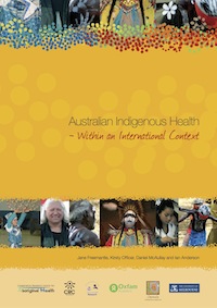 Australian Indigenous Health - Within an International Context