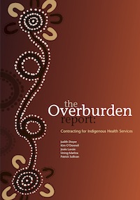 The Overburden Report: Contracting for Indigenous Health Services
