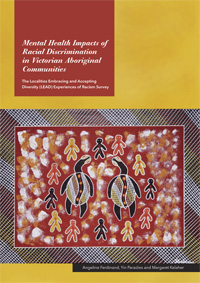 Mental Health Impacts of Racial Discrimination in Victorian Aboriginal Communities