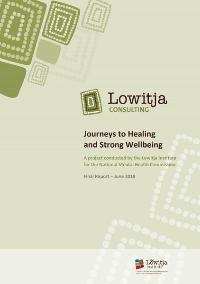 Journeys to Healing and Strong Wellbeing Final Report