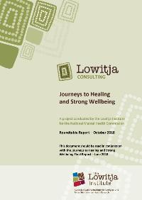Journeys to Healing and Strong Wellbeing Roundtable Report