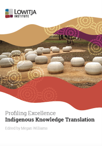 Profiling Excellence - Indigenous Knowledge Translation