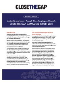 Close the Gap report 2021- Policy Brief - Leadership and Legacy Through Crises: Keeping our Mob safe